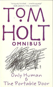 Tom Holt Omnibus 