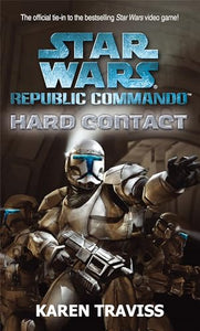 Star Wars Republic Commando: Hard Contact 