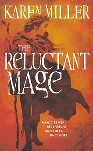 The Reluctant Mage 