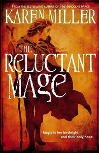 The Reluctant Mage 