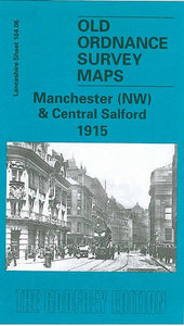 Manchester (NW) and Central Salford 1915 