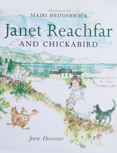 Janet Reachfar and Chickabird 