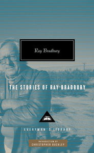 The Stories of Ray Bradbury 