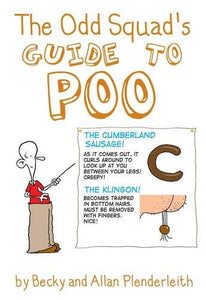 The Odd Squad's Guide to Poo 