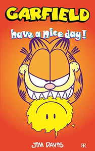 Garfield Have a Nice Day 