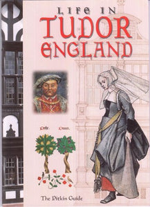 Life in Tudor England 