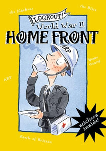 Lookout! World War II: Home Front 