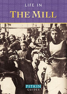 Life in the Mill 