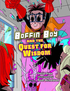 Boffin Boy and the Quest for Wisdom 