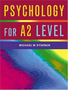 Psychology for A2 Level 