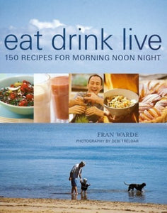 Eat, Drink, Live 