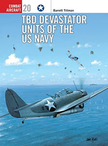 TBD Devastator Units of the US Navy 