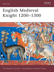 English Medieval Knight 1200–1300 