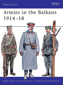 Armies in the Balkans 1914–18 