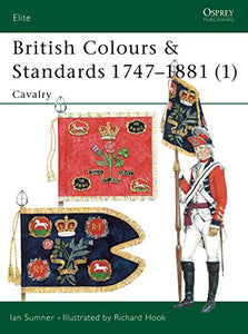 British Colours & Standards 1747–1881 (1) 