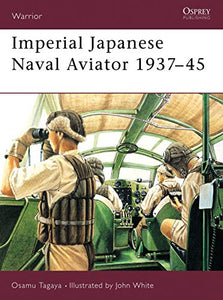 Imperial Japanese Naval Aviator 1937–45 