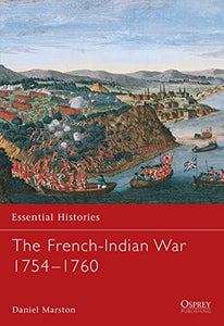 The French-Indian War 1754–1760 