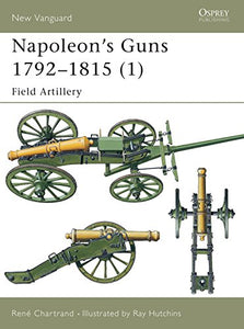 Napoleon's Guns 1792–1815 (1) 