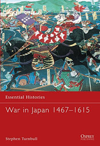 War in Japan 1467–1615 