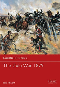 The Zulu War 1879 