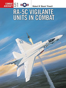 RA-5C Vigilante Units in Combat 