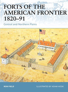 Forts of the American Frontier 1820–91 