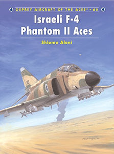 Israeli F-4 Phantom II Aces 