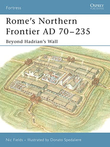 Rome’s Northern Frontier AD 70–235 