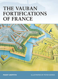 The Vauban Fortifications of France 