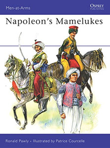 Napoleon’s Mamelukes 