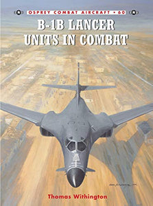 B-1B Lancer Units in Combat 