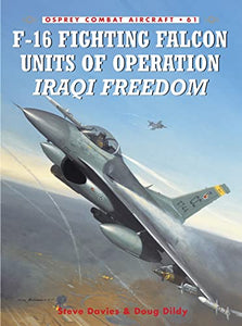 F-16 Fighting Falcon Units of Operation Iraqi Freedom 