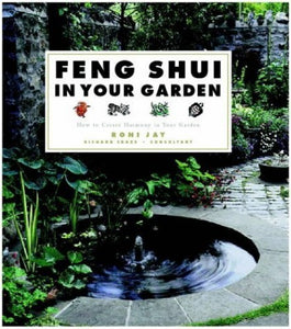 Feng Shui in Your Garden 