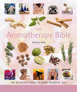 The Aromatherapy Bible 