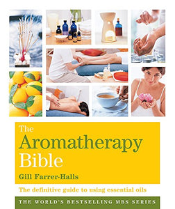 The Aromatherapy Bible 