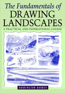 The Fundamentals of Drawing Landscapes 