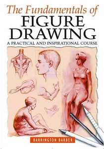 Fundamentals of Figure Drawing 