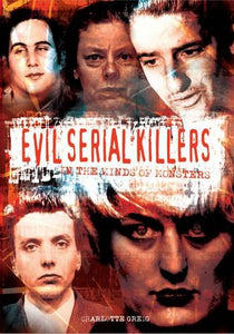 Evil Serial Killers 