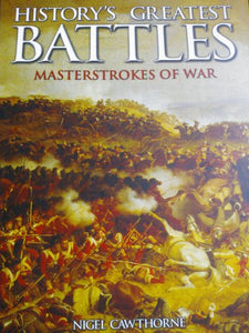 History's Greatest Battles - Masterstrokes of War 