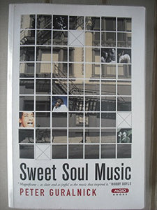 Sweet Soul Music: Rhythm And Blues And The Southern Dream Of Freedom 