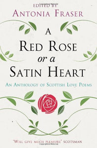 A Red Rose or a Satin Heart 