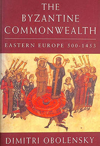 The Byzantine Commonwealth 