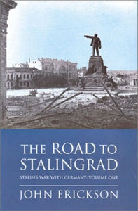 The Road to Stalingrad 