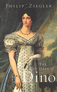 The Duchess of Dino 