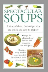 Spectacular Soups 