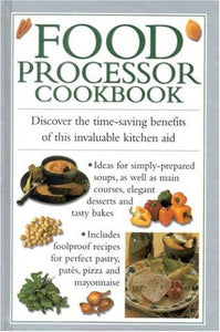 Food Processor Cook Book 