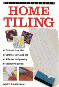 Tiling Techniques and Tips 