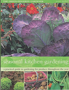 Seasonal Kitchen Gardens 