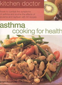 Beat Asthma through Diet 