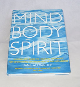 Mind, Body, Spirit 